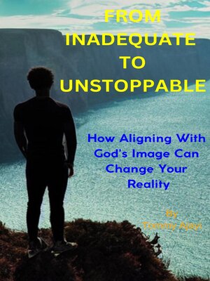 cover image of From Inadequate to Unstoppable
